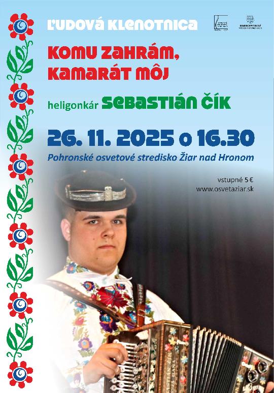 Ľudová klenotnica Komu zahrám, kamarát môj