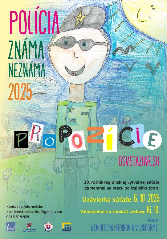 Polícia známa neznáma 2025 propozície