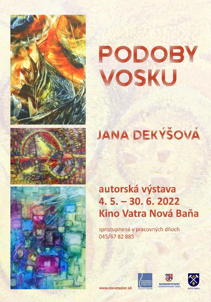 Jana Dekýšová Podoby vosku