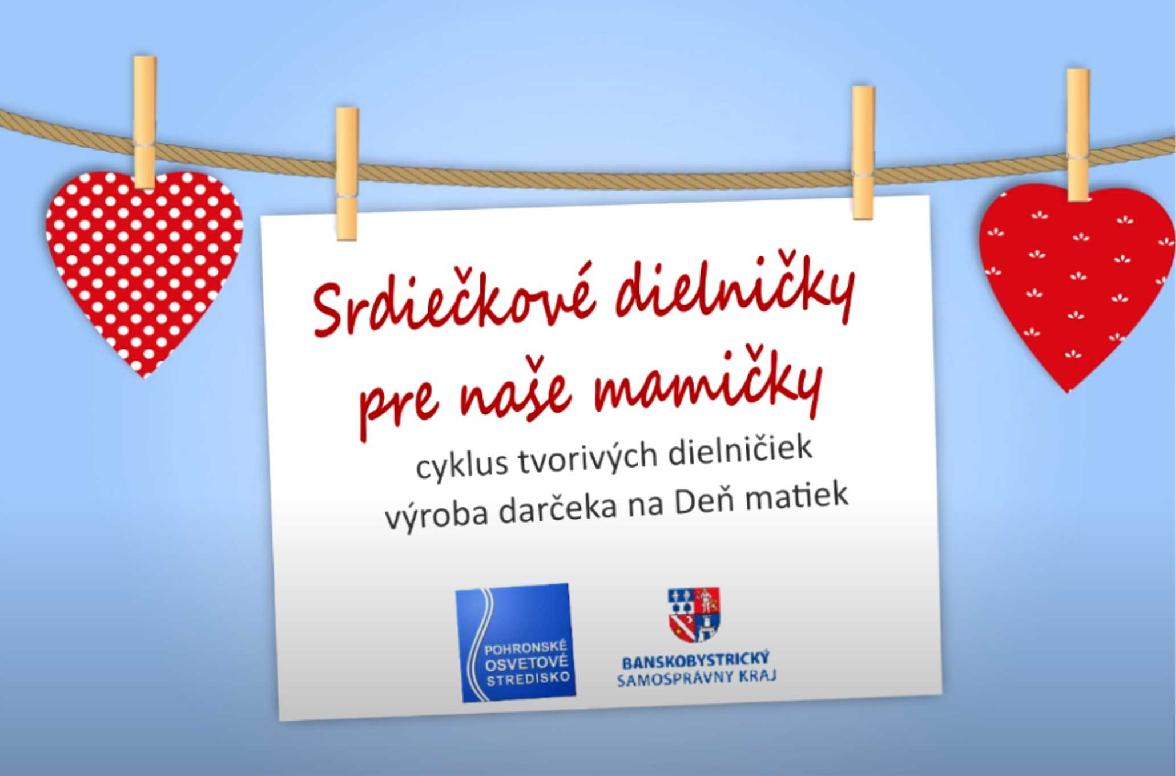 Srdiečkové dielničky pre naše mamičky