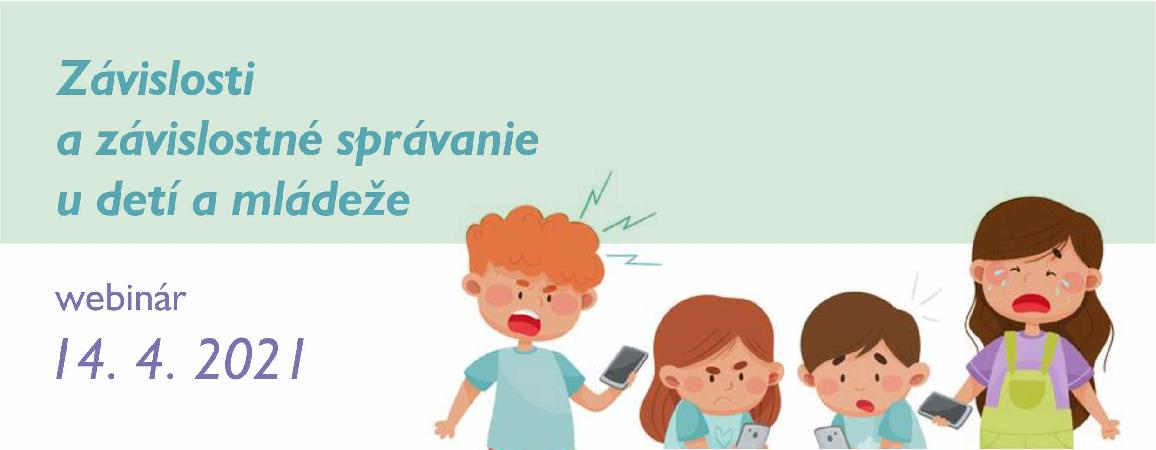 Závislosti a závislostné správanie u detí a mládeže