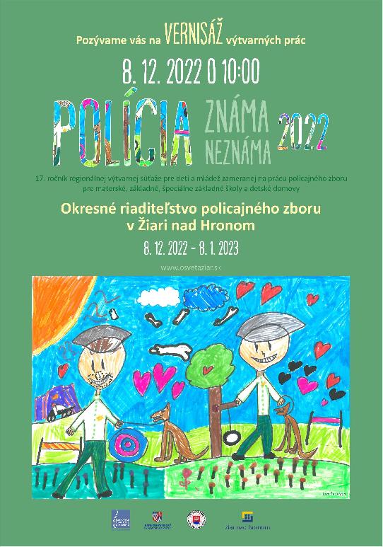 Polícia známa - neznáma 2022