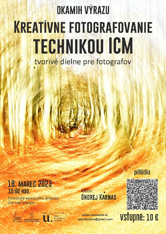 Okamih výrazu – Kreatívne fotografovanie technikou ICM